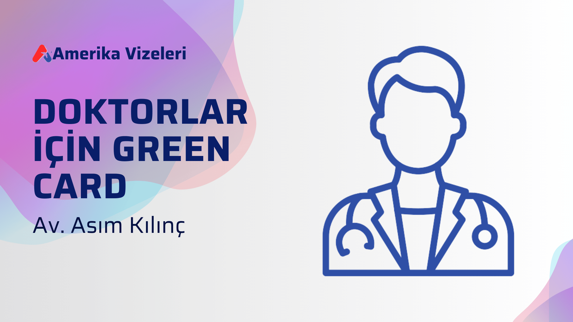 Doktorlar için Green Card Rehberi