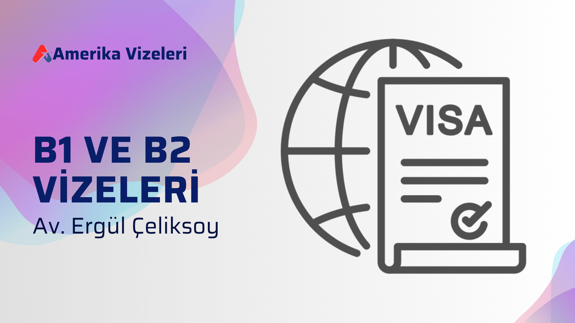 B1 ve B2 Vizeleri ile ABD’ye Seyahat: Bilmeniz Gereken Her Şey